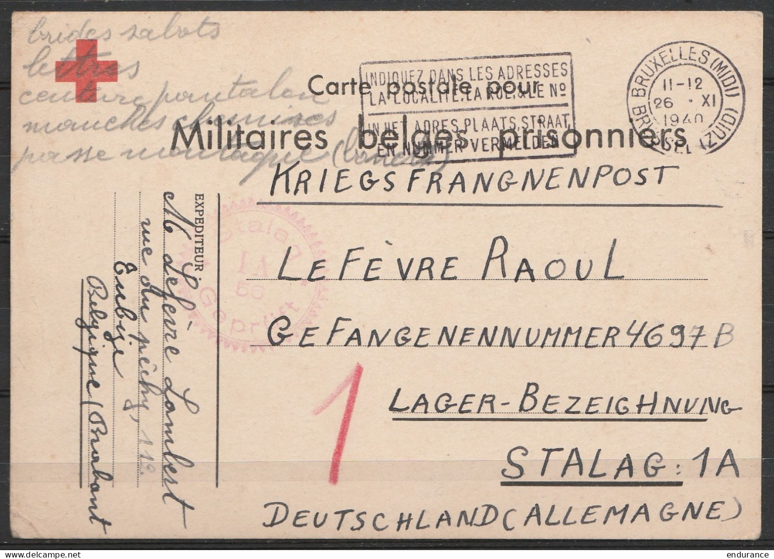 CP Croix-Rouge Pour Militaires Belges Prisonniers (Kriegsgefangenenpost) De TUBIZE 25-11-1940 Flam BRUXELLES MIDI 26.XI. - Guerre 40-45 (Lettres & Documents)