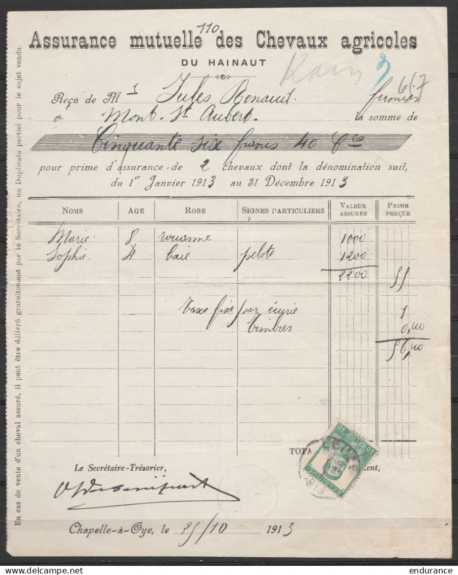 Reçu "Assurance Mutuelle Des Chevaux Agricoles" CHAPELLE-à-OYE Affr. N°121 Càd LEUZE /29 OCT 1913 Pour Fermeir à MONT-St - 1912 Pellens