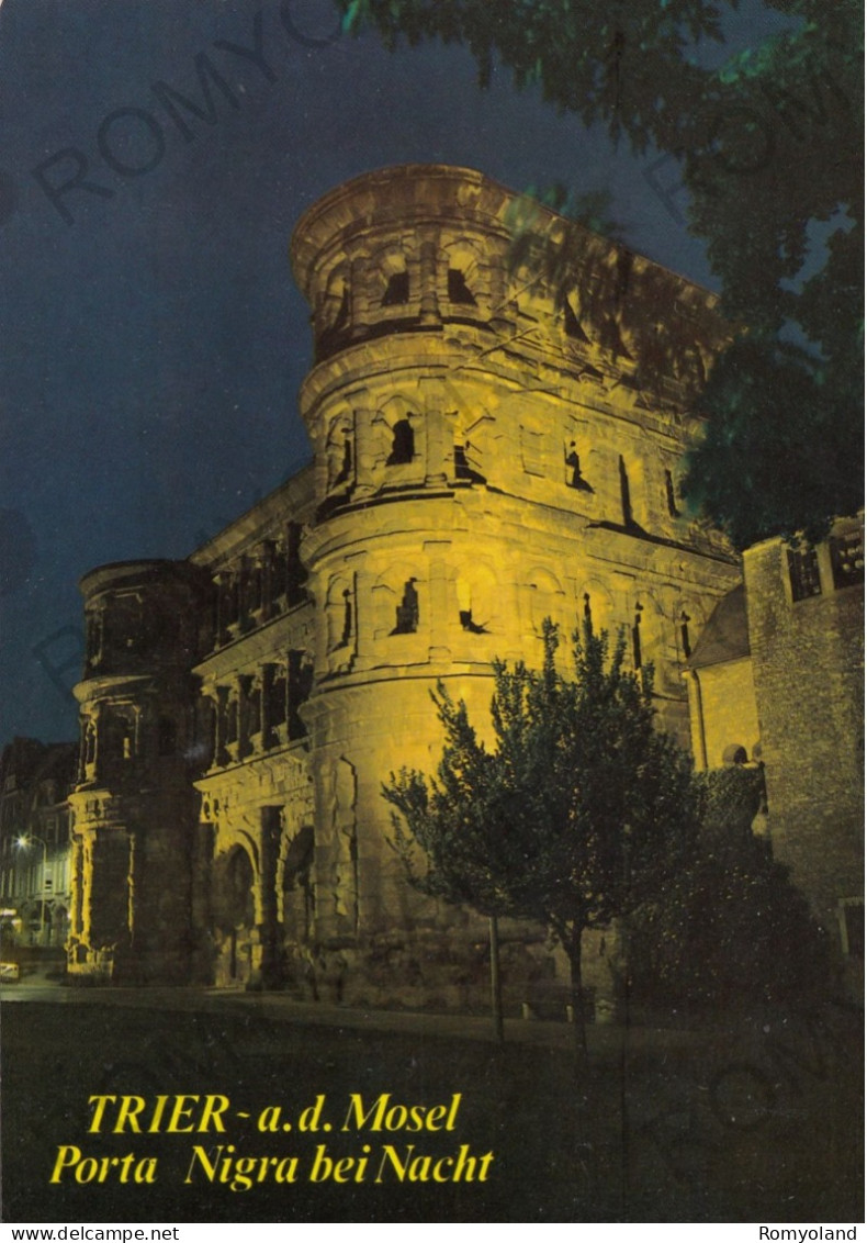 CARTOLINA  C8 TRIER,RHEINLAND-PFALZ,GERMANIA-A.D. MOSEL PORTA NIGRA BEI NACHT-NON VIAGGIATA - Trier