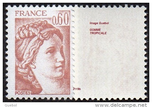 France Sabine De Gandon N° 2119 B ** Le 0f60 Brun Rose - Gomme Tropicale - 1977-1981 Sabine Van Gandon