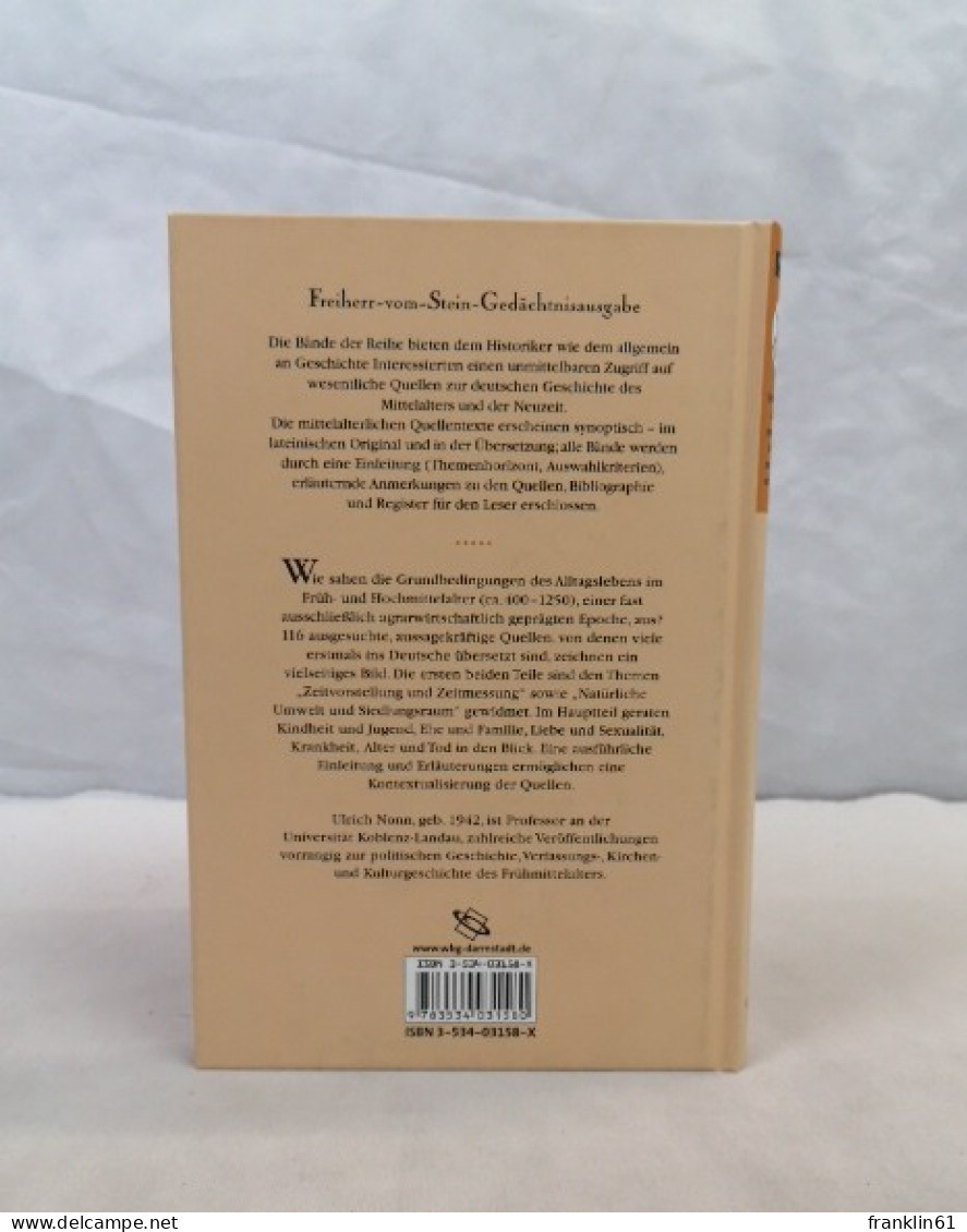 Quellen Zur Alltagsgeschichte Im Früh- Und Hochmittelalter. Erster Teil. - 4. Neuzeit (1789-1914)