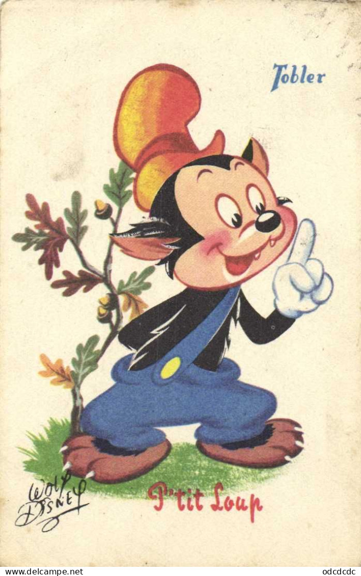 P'tit Loup  Walt Disney Tobler RV - Autres & Non Classés