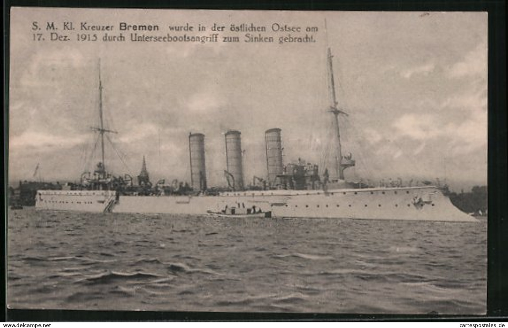 AK Kriegsschiff S.M. Kl. Kreuzer Bremen, Durch U-Boot Versenkt  - Oorlog