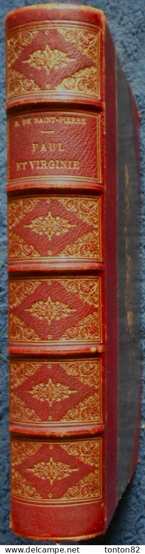 J.H. Bernardin De Saint-Pierre - Paul Et Virginie - Et : La Chaumière Indienne - L. Curmer, éditeur - ( 1838 ) . - 1801-1900