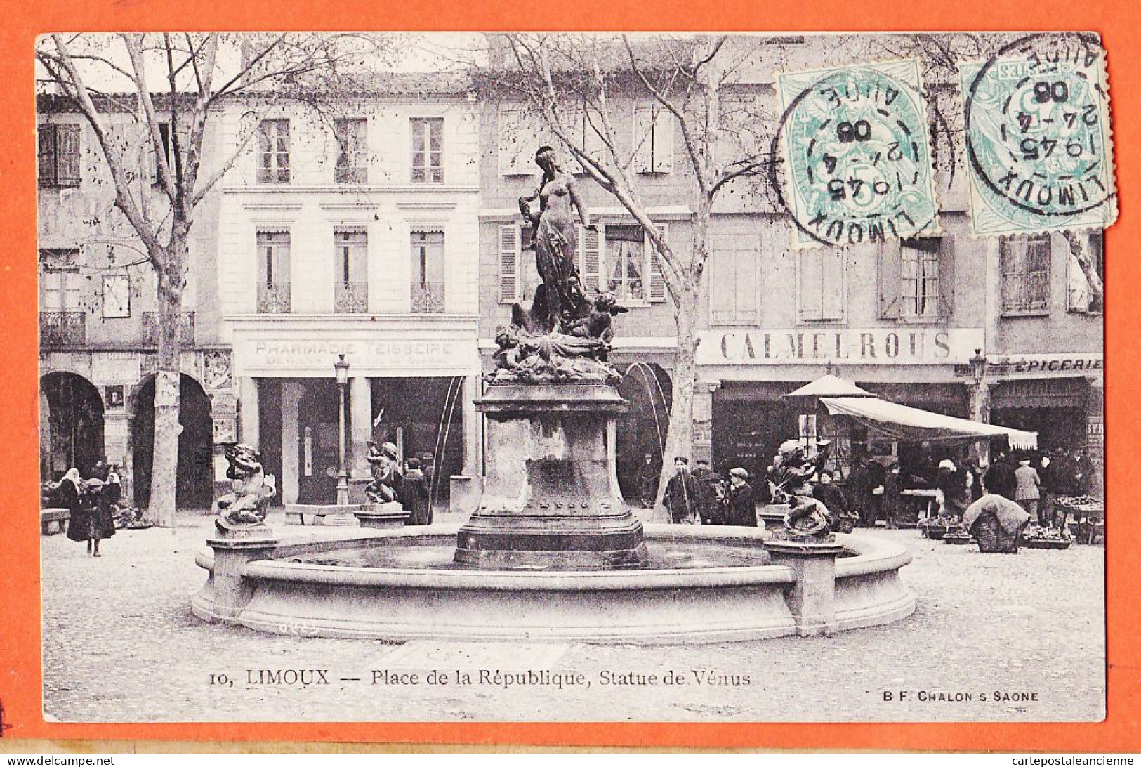 24956 / ⭐ LIMOUX 11-Aude ◉ Pharmacie TEISSEIRE Place République CALMEL-ROUS Statue VENUS à CASTEX Fontpedrouse ◉ B-F 10 - Limoux