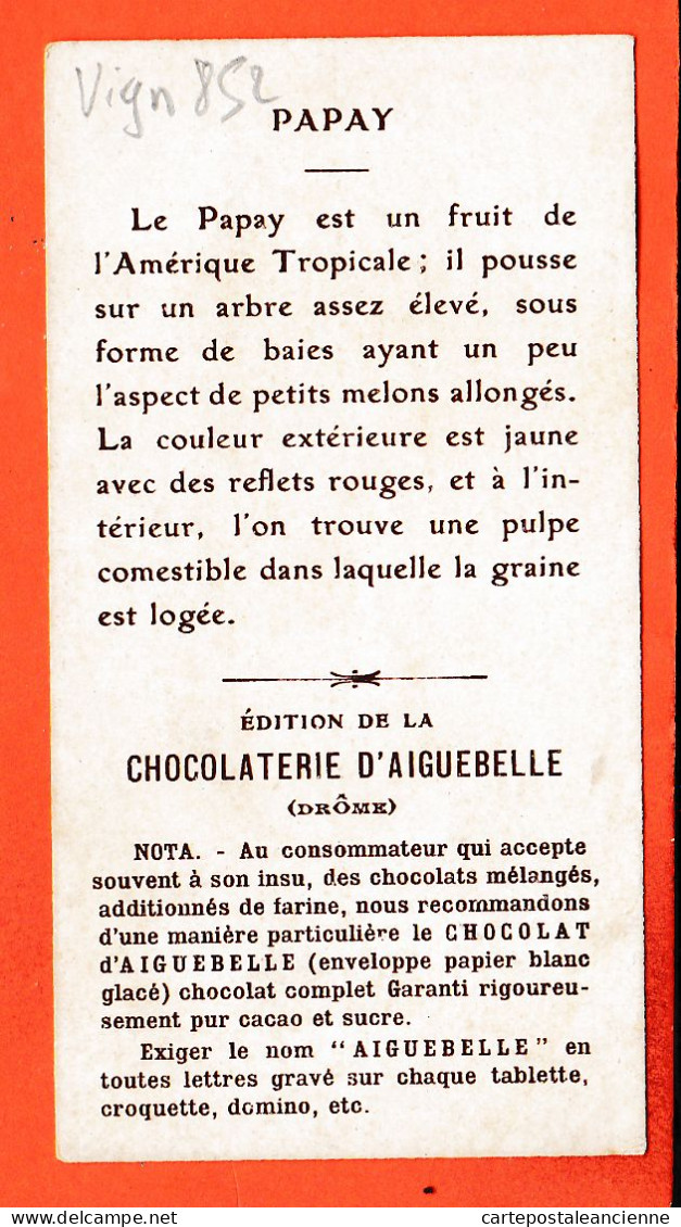 24874 / ⭐ (•◡•)  Chromo Chocolat AIGUEBELLE 26-Drome ◉ Série Fruit PAPAY Amérique Tropicale Papaye  - Aiguebelle