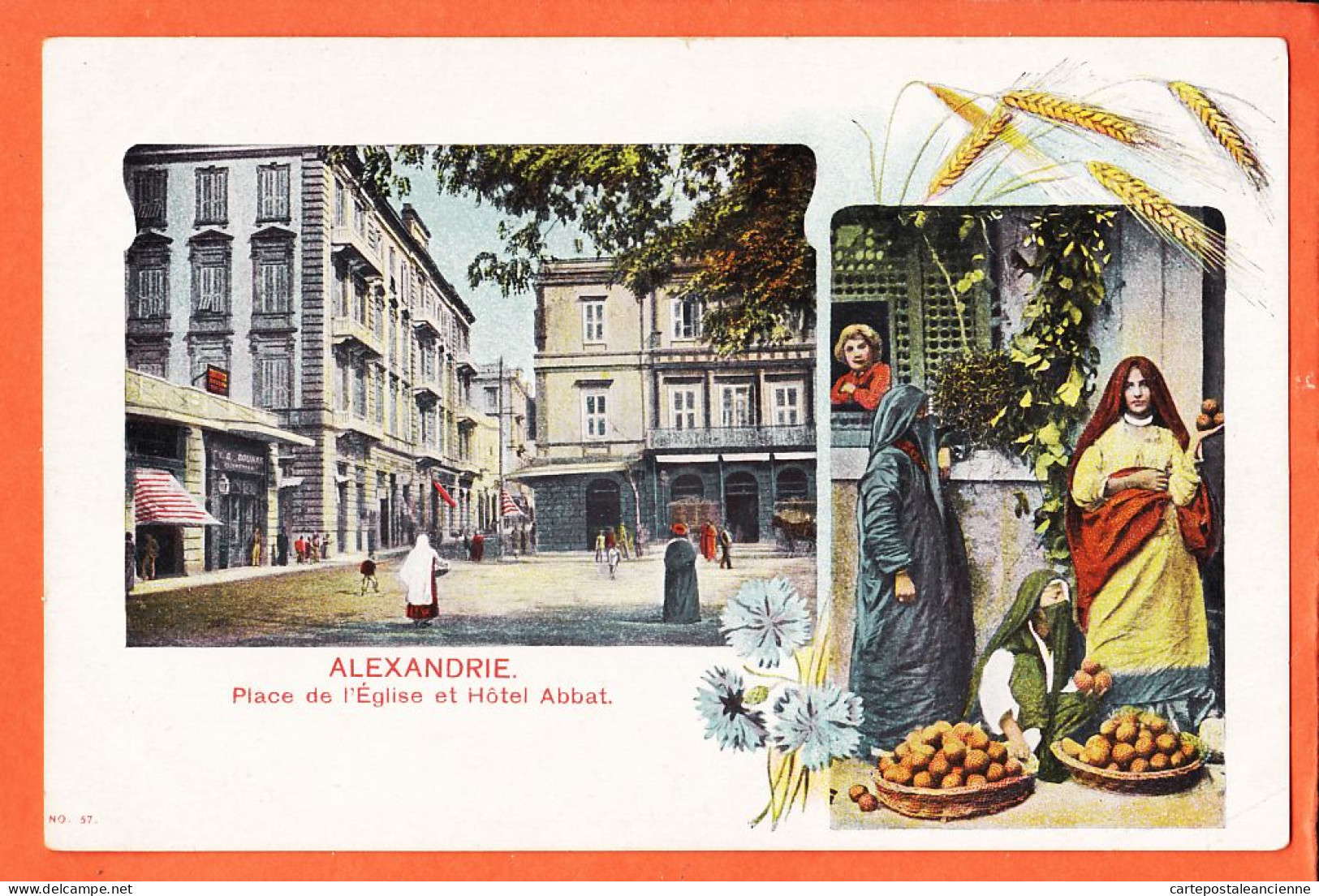 24658 / ⭐ ALEXANDRIE Egypte ◉ Place Eglise Et Hotel ABBAT Bi-vues Alexandria Egypt 1900s ◉ Edition ? N° 57 - Alexandrie