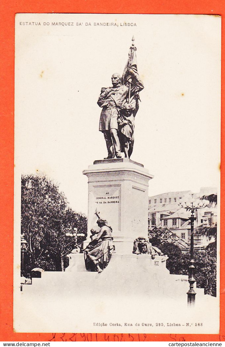 24518 / ⭐ LISBOA Portugal ◉ Estatua Do MARQUEZ Sa' Da Bandeira ◉ LISBONNE Statue 1900s ◉ Edicao N° 588 - Lisboa