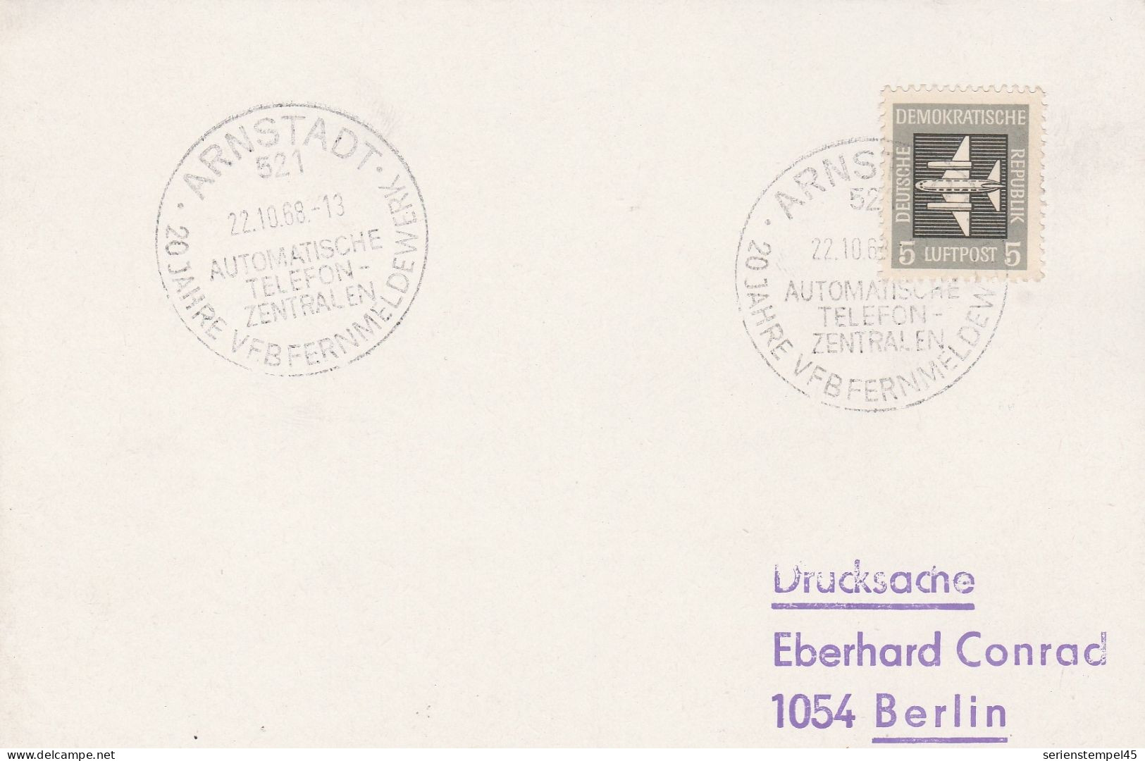 DDR Beleg Mit Sonderstempel Arnstadt 1968 Automatische Telefon Zentralen 20 Jahre VEB Fernmeldewerk - Maschinenstempel (EMA)