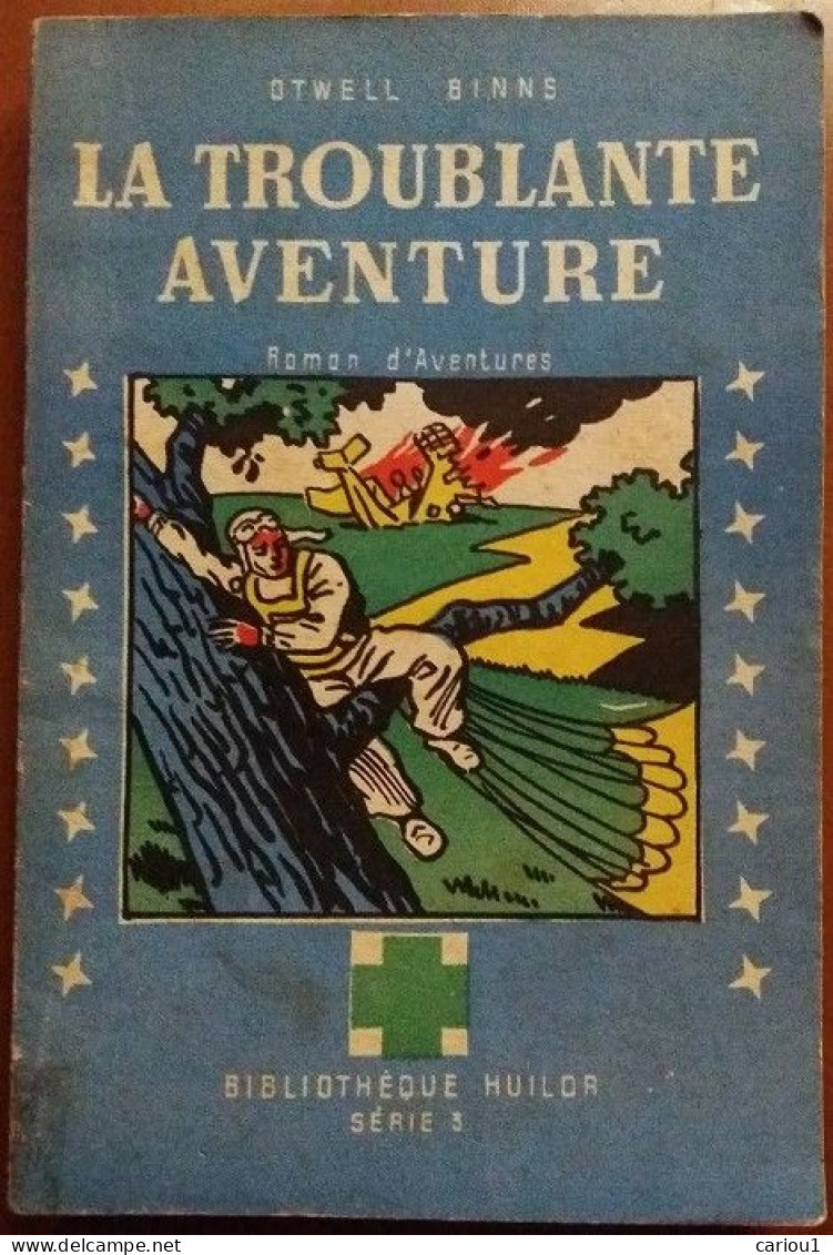 C1 Ottwell BINNS La TROUBLANTE AVENTURE Bibliotheque Huilor 1939 POLOGNE  Port Inclus - Avontuur