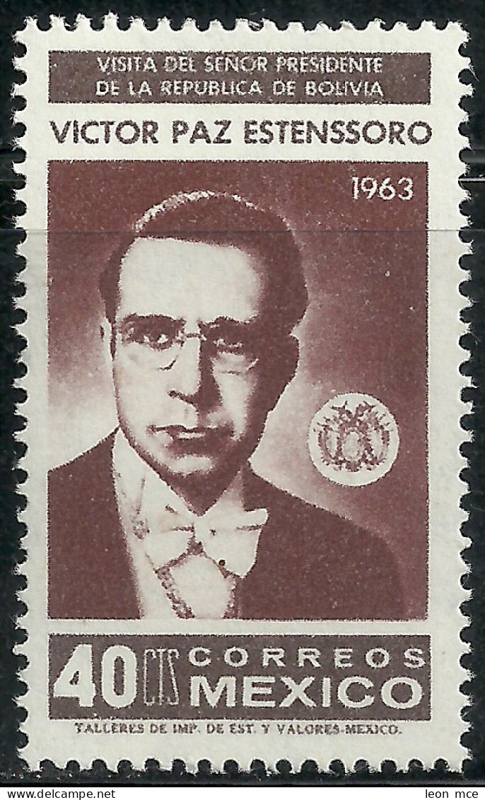 1963 MÉXICO VICTOR PAZ ESTENSSORO PRESIDENTE DE BOLIVIA  A  MÉXICO Sc. 941 MNH PRESIDENT OF BOLIVIA ON VISIT TO MEXICO - Mexico