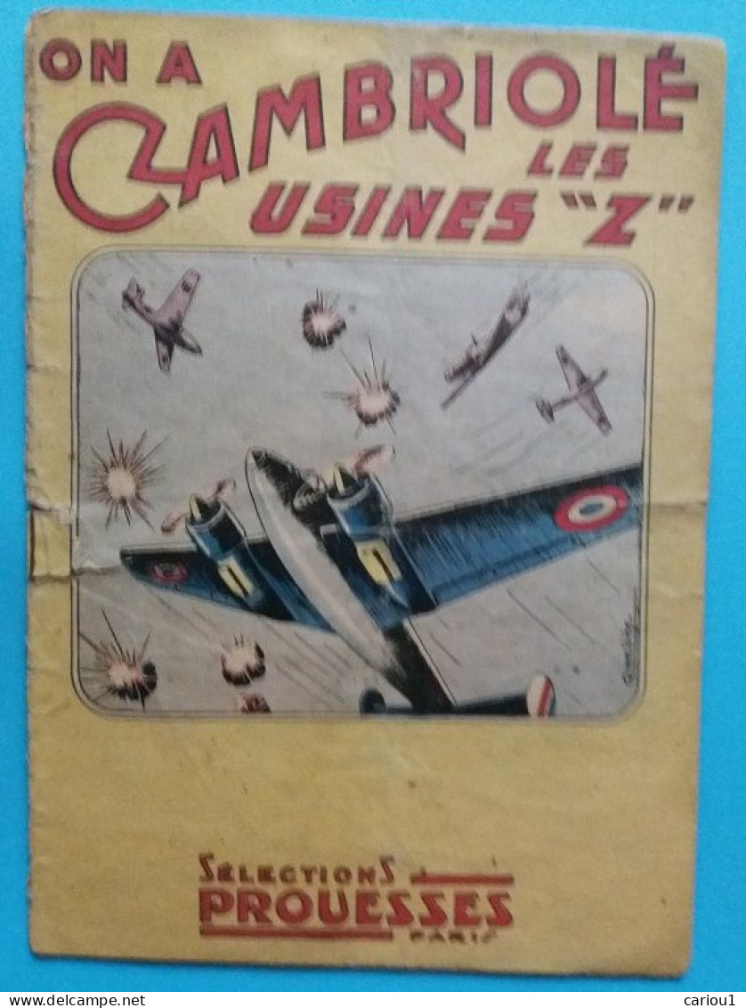 C1  Roger MELLIES On A Cambriole Les Usines Z SELECTIONS PROUESSES 1946 Rare PORT INCLUS France - Editions Originales (langue Française)