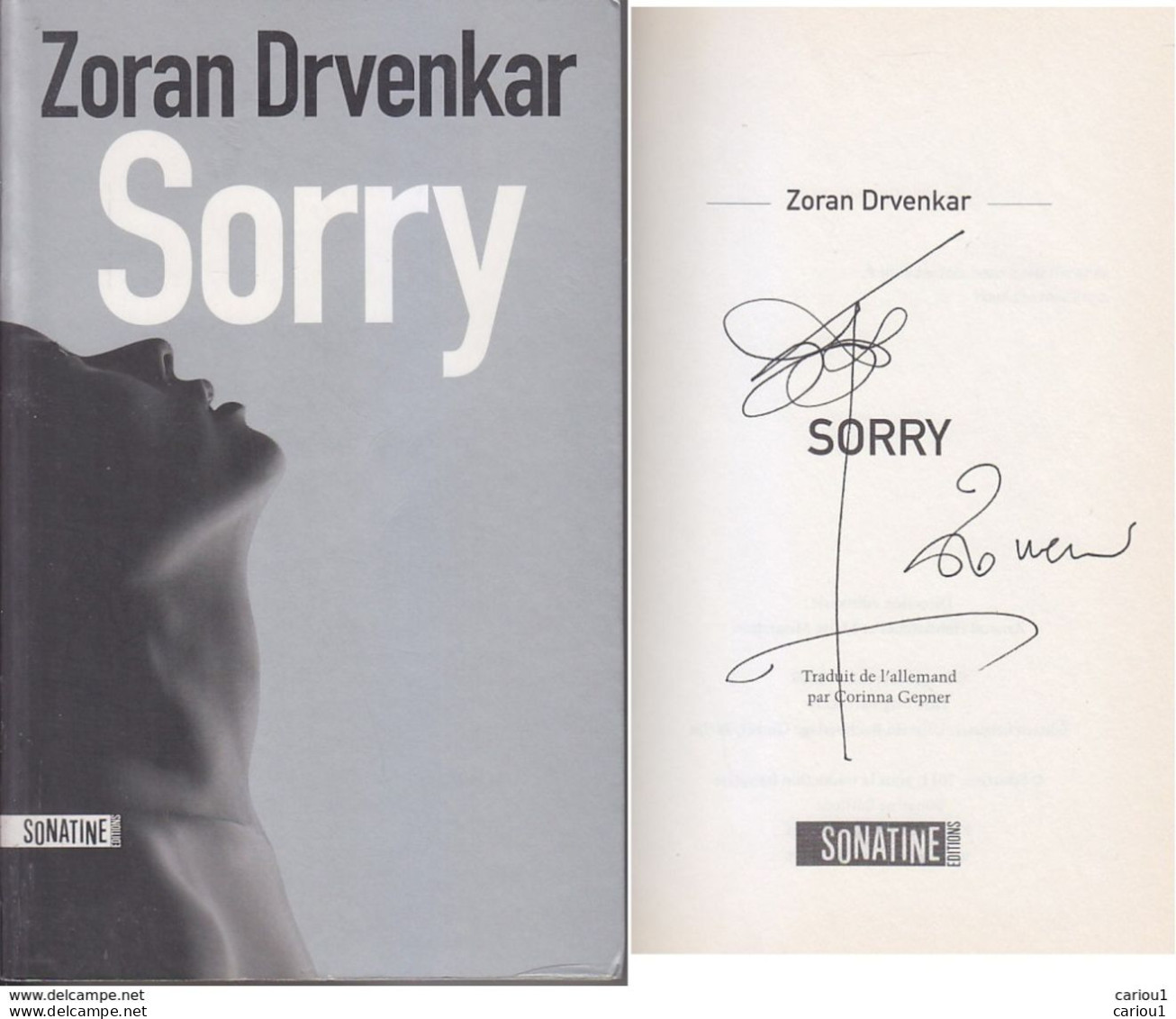 C1  Zoran DRVENKAR - SORRY Envoi DEDICACE Signed ALLEMAGNE - Livres Dédicacés