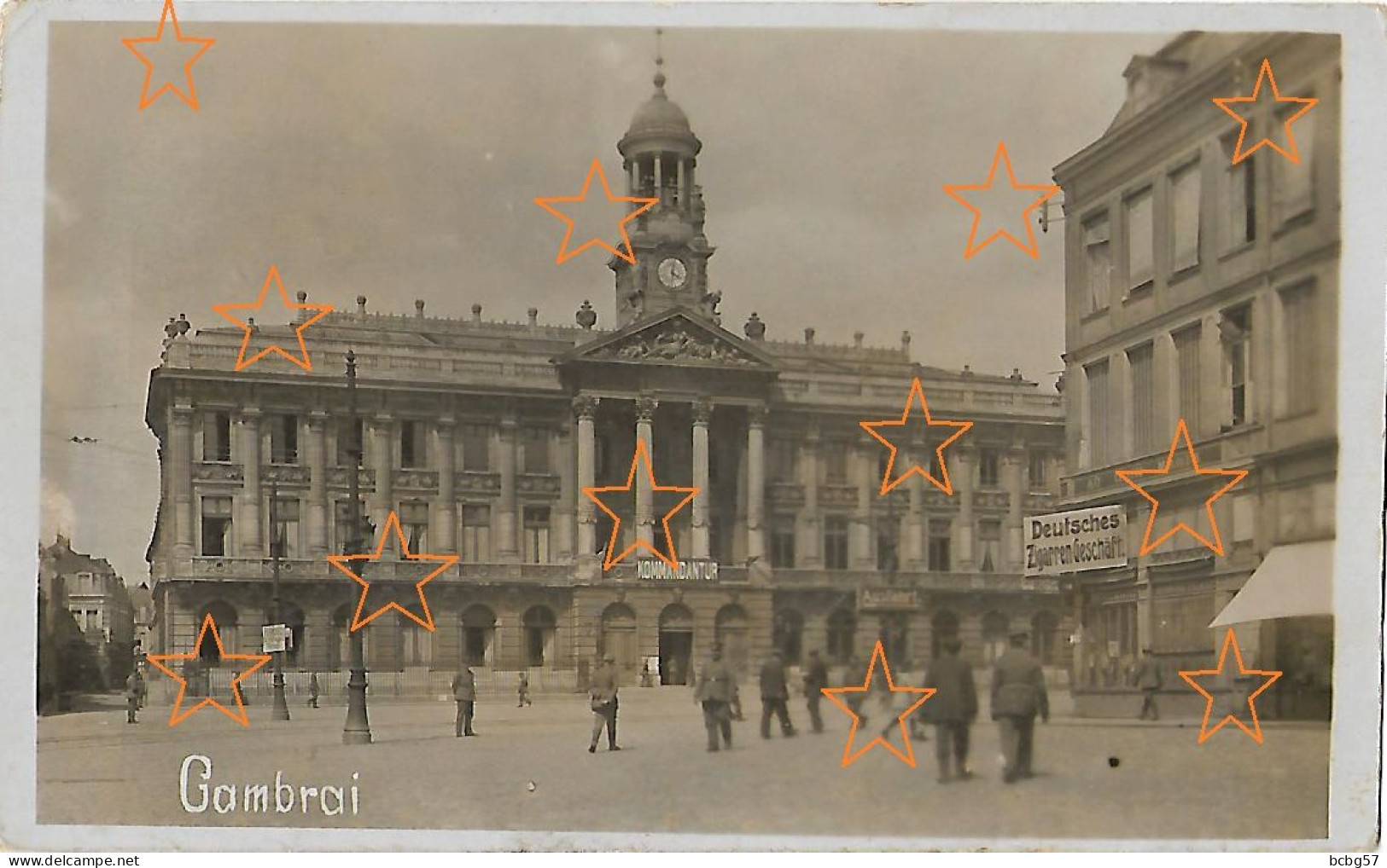 CAMBRAI Carte Photo Allemande La Place, Kommandantur, Magasin Cigares, Guerre 1914-1918 WW1 - Cambrai