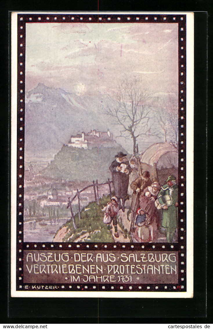 Künstler-AK Ernst Kutzer: Auszug Der Aus Salzburg Vertriebenen Protestanten Im Jahre 1731  - Kutzer, Ernst