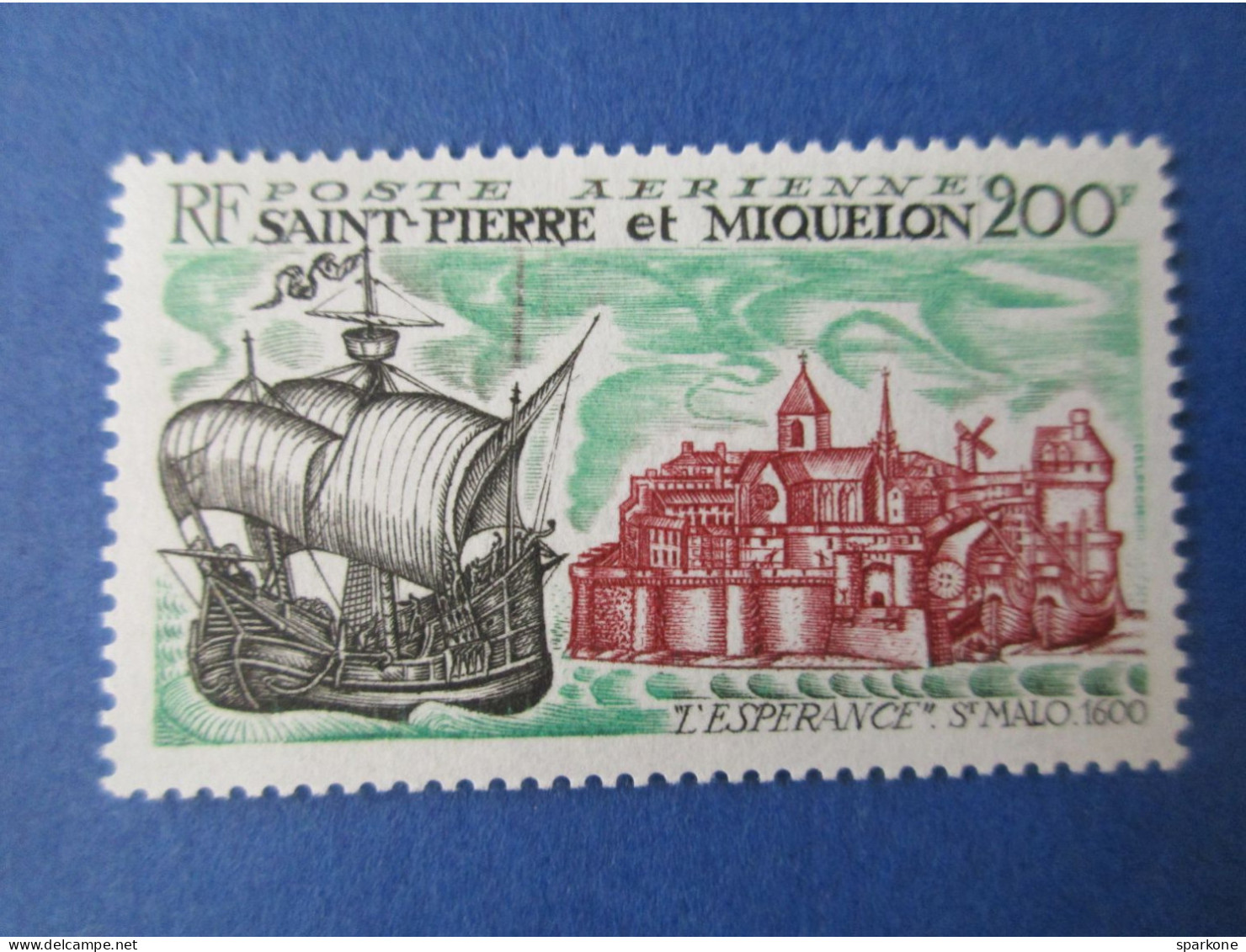 Saint Pierre Et Miquelon - L'Espérance St Malo 1600 - Poste Aérienne 200 F - Bonne Cote - Neufs