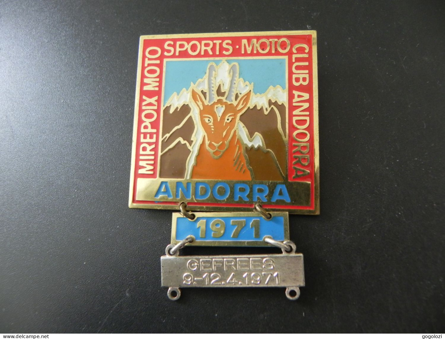 Old Badge Andorra - Mirepoix Moto Sports - Moto Club Andorra 1971 - Non Classificati