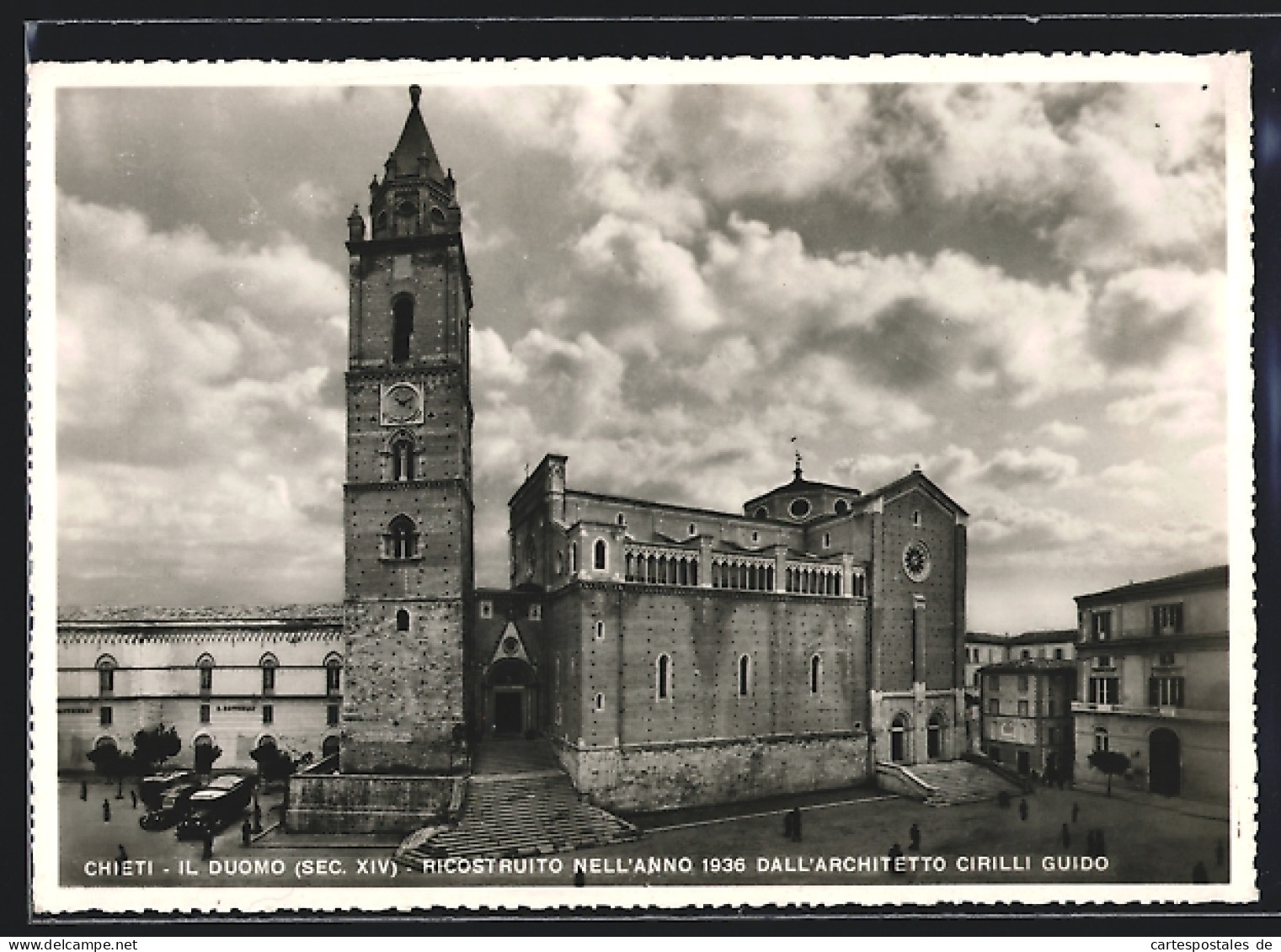 Cartolina Chieti-Il Duomo, Ricostruito Nell`Anno 1936 Dall`Architetto Cirilli Guido  - Chieti