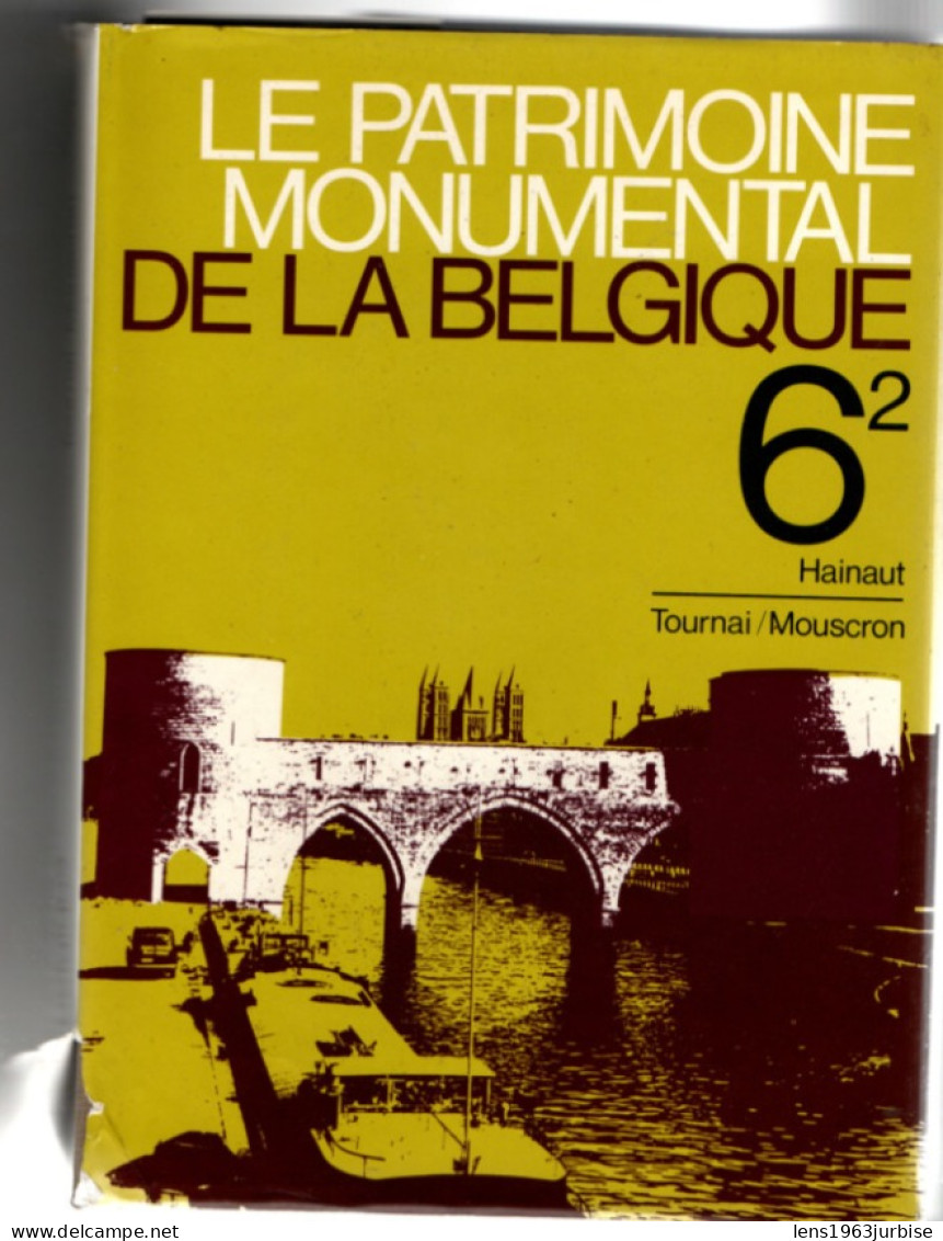 Le Patrimoine Monumental De La Belgique 6 / 2 Hainaut , Tournai / Mouscron , Jacquette à Restauré - Belgien