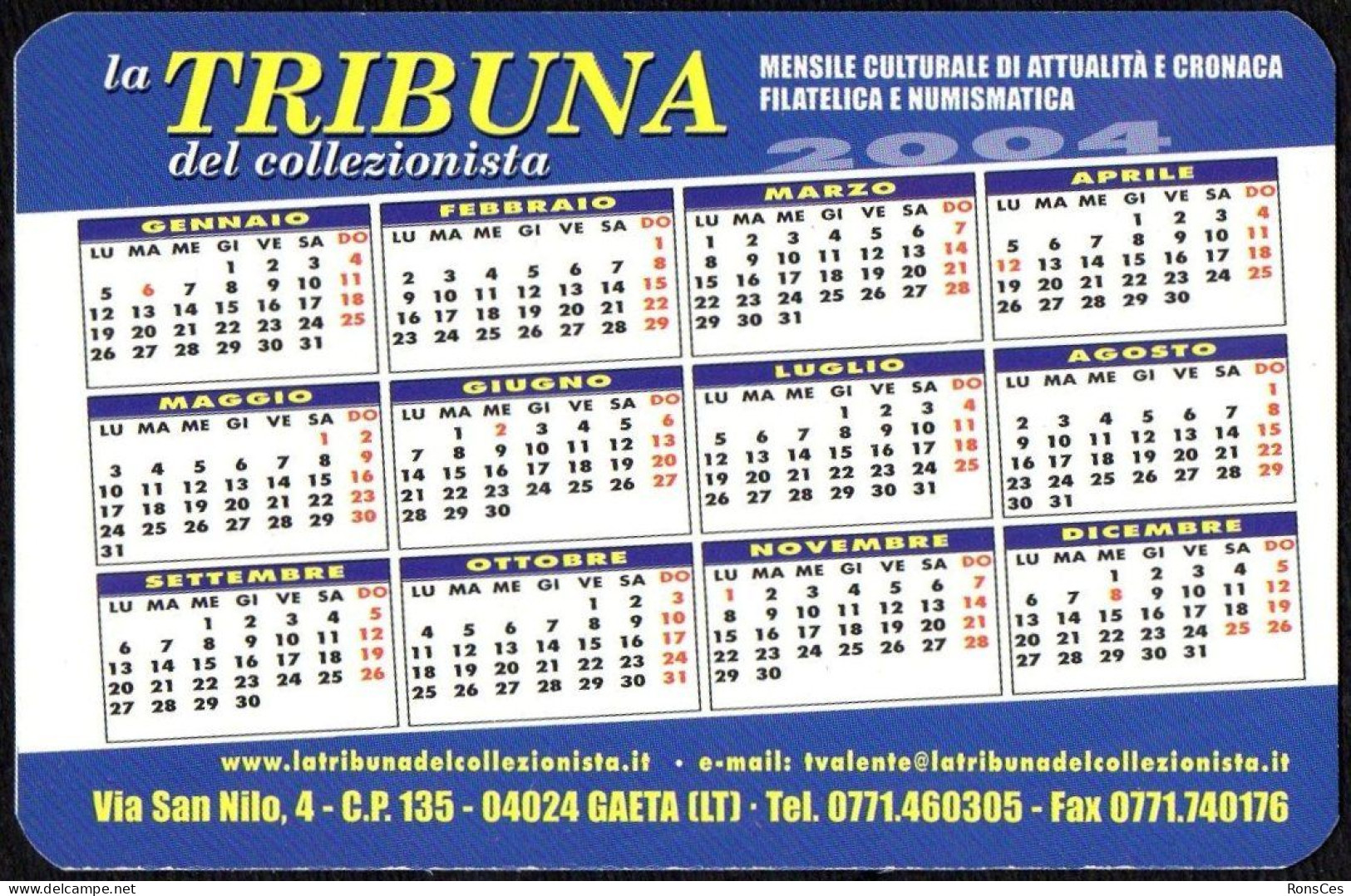 ITALIA 2004 - CALENDARIO TASCABILE - LA TRIBUNA DEL COLLEZIONISTA - NATALE 2003 - I - Petit Format : 2001-...