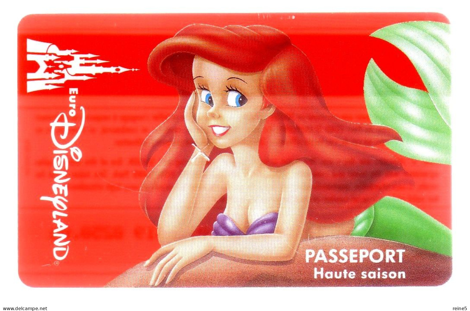 PASSEPORT HAUTE SAISON ADULTE LA PETITE SIRENE EURO DISNEYLAND PARIS -TRES BON ETAT -REF-PASS DISNEY-5 - Passeports Disney