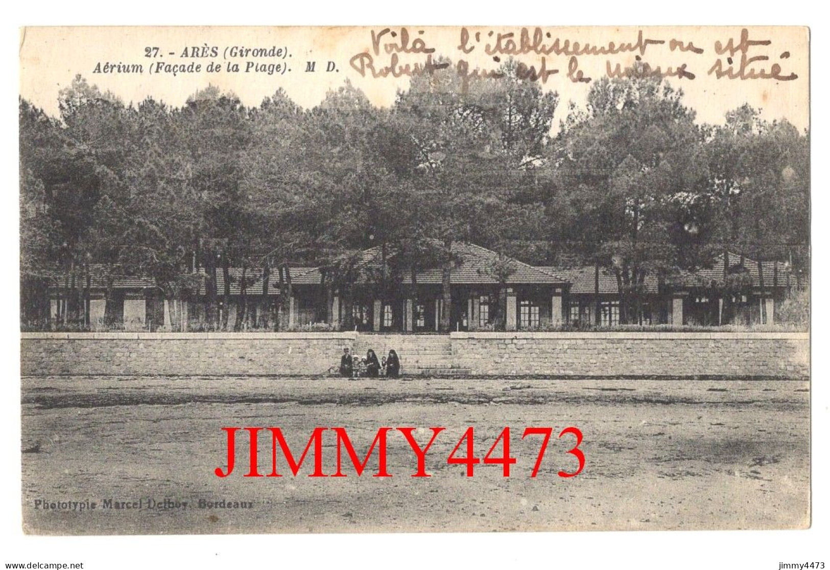 CPA - ARES (Gironde) Aérium ( Façade De La Plage ). M. D. - Phot. Marcel Delboy Bordeaux - Arès