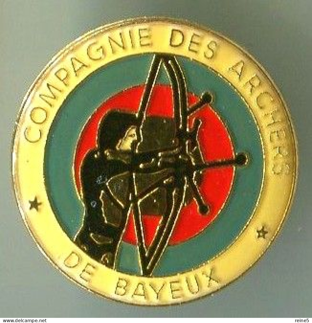 COMPAGNIE DES ARCHERS DE BAYEUX -MAGNIFIQUE PIN'S -TRES BON ETAT -REF-img182-L - Tiro Al Arco