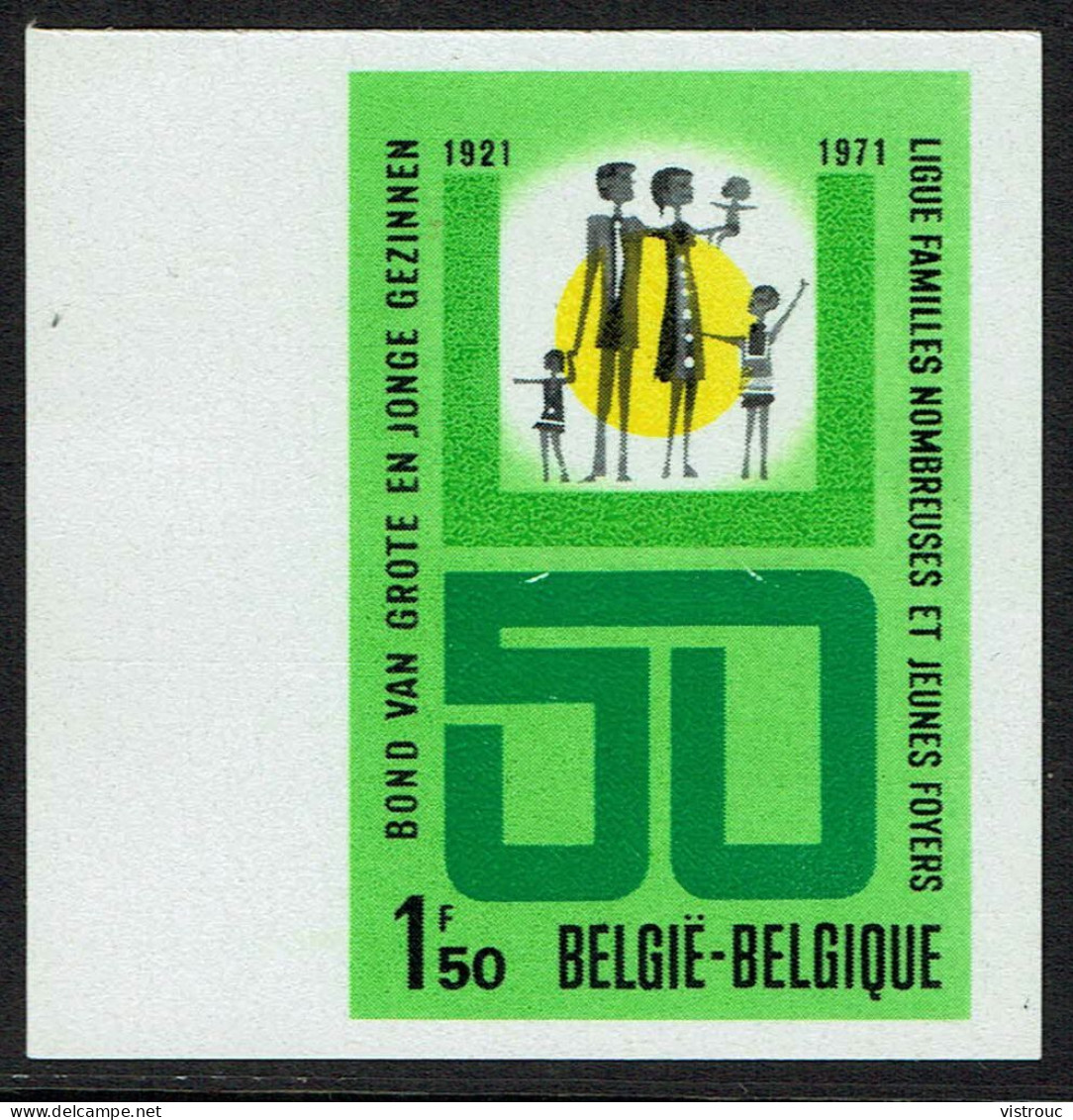 COB 1601 - ND B. De F.-  Cote: 10 € - 50 E Anniversaire De La Fondation De La "Ligue Des Familles Nombreuses - 1971. - 1961-1980