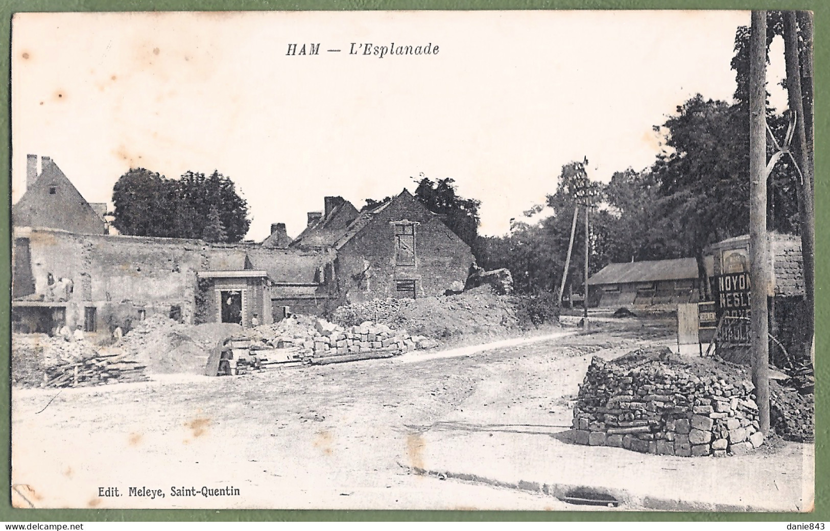 CPA Vue Très Rare Guerre 14/18 - SOMME - HAM En RUINES - L'ESPLANADE - - Ham