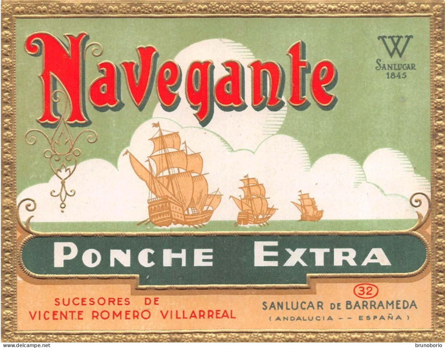 00088 "NAVEGANTE-PONCHE EXTRA-SUCESORES DE VICENTE ROMERO VILLARREAL-SANLUCAR DE BARRAMEDA" ETICH ORIG ANIMATA. XX SEC. - Alcoholen & Sterke Drank