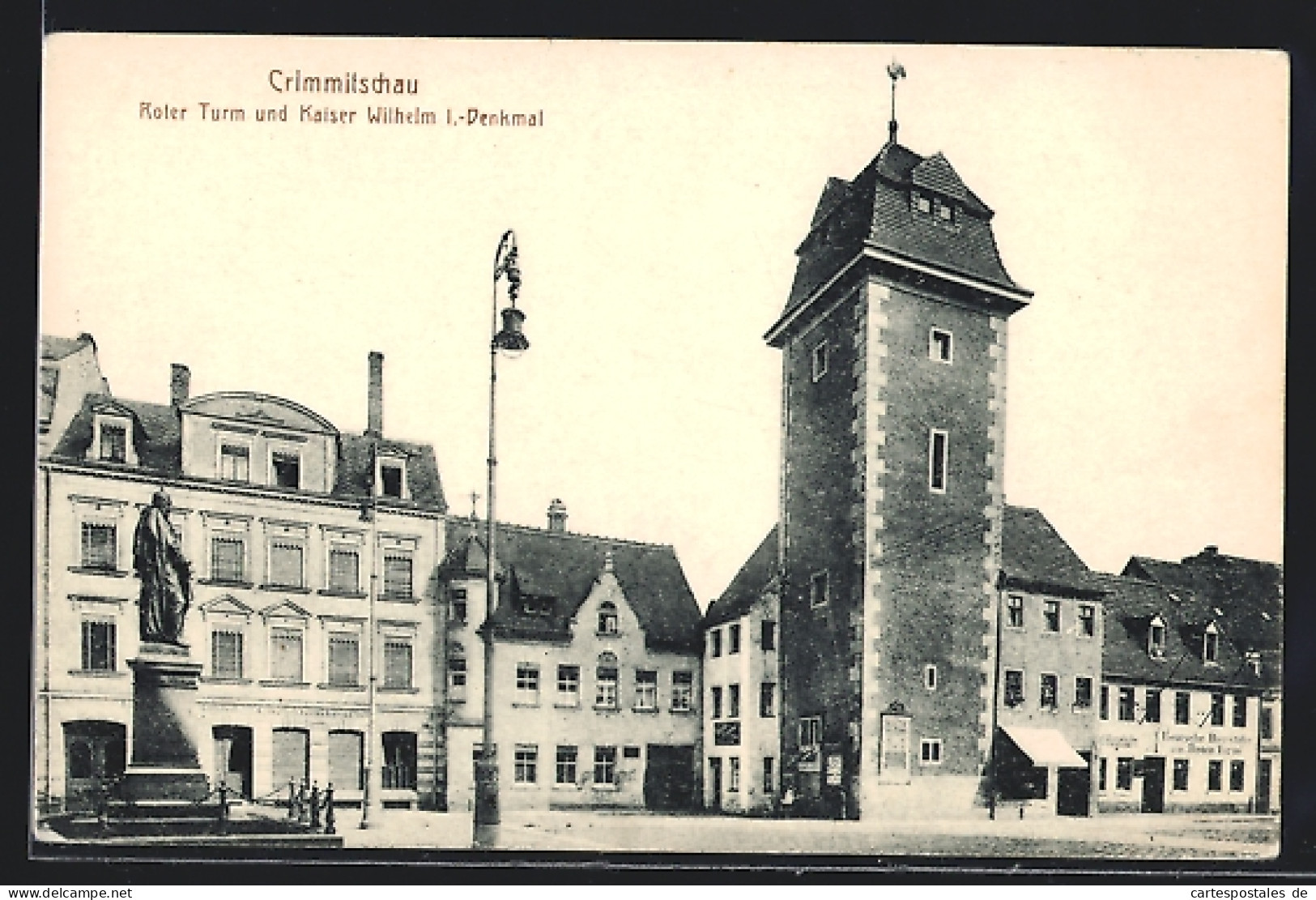 AK Crimmitschau, Roter Turm Und Kaiser Wilhelm I.-Denkmal  - Crimmitschau