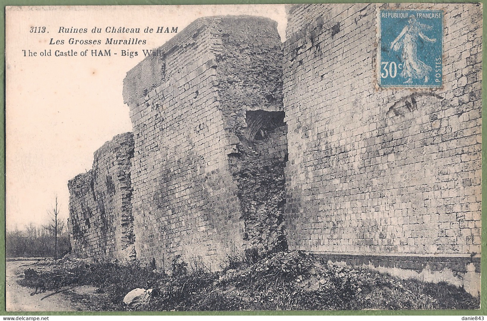 CPA Vue Très Rare Guerre 14/18 - SOMME - RUINES DU CHATEAU DE HAM - LES GROSSES MURAILLES - - Ham