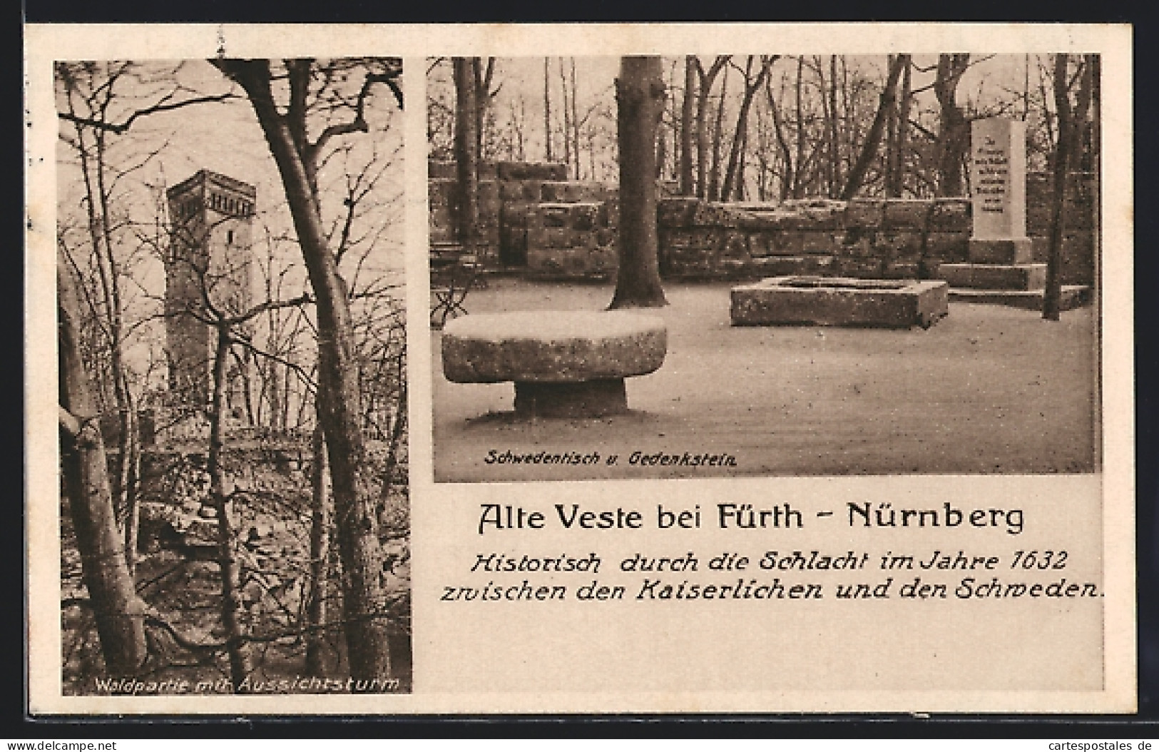 AK Fürth, Alte Veste - Schwedentisch Und Gedenkstein, Waldpartie Mit Aussichtsturm  - Fuerth