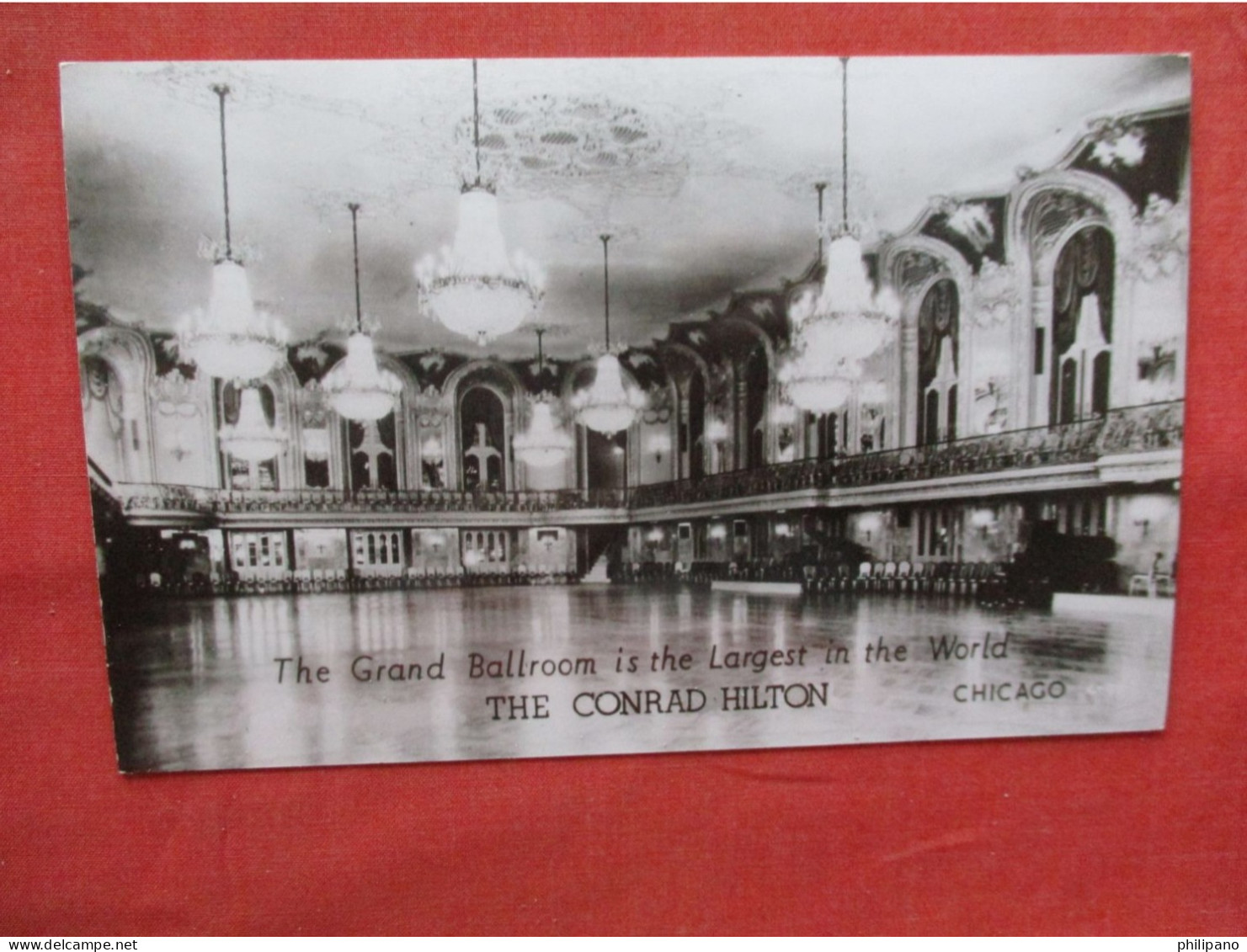Grand Ballroom. The Conrad Hilton. Chicago Illinois > Chicago  Ref 6389 - Chicago
