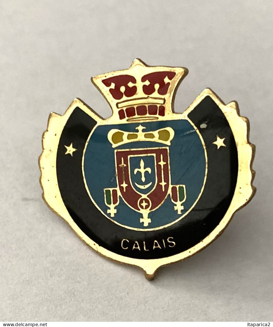 PINS VILLE CALAIS CP 62100 PAS DE CALAIS 62  BLASON COURONNE / 33NAT - Städte