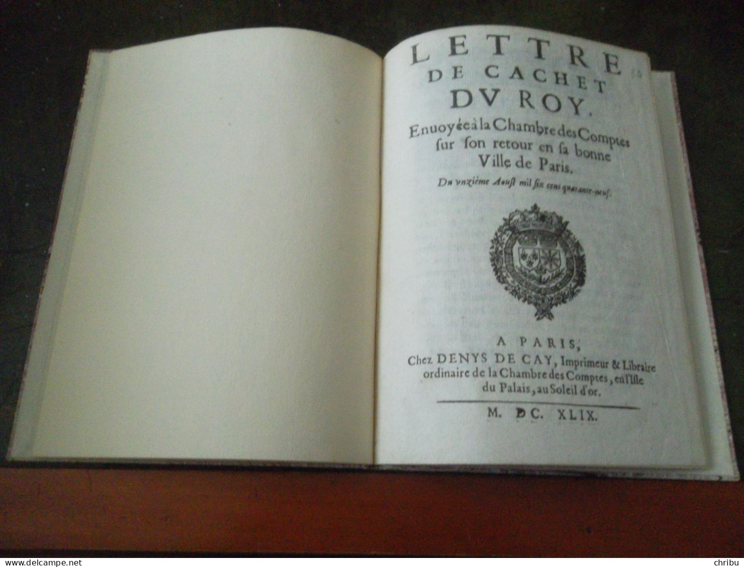 LETTRE DE CACHET DU ROY ENVOYEE A LA CHAMBRE DES COMPTES 1649 - Jusque 1700