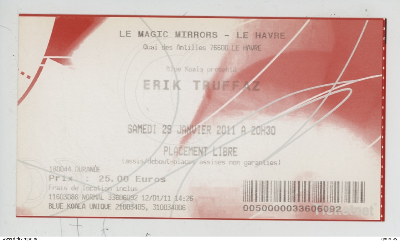 Ticket Concert "Erik Truffaz" Magic-Mirrors Le Havre  - Janvier 2011 - Tickets D'entrée