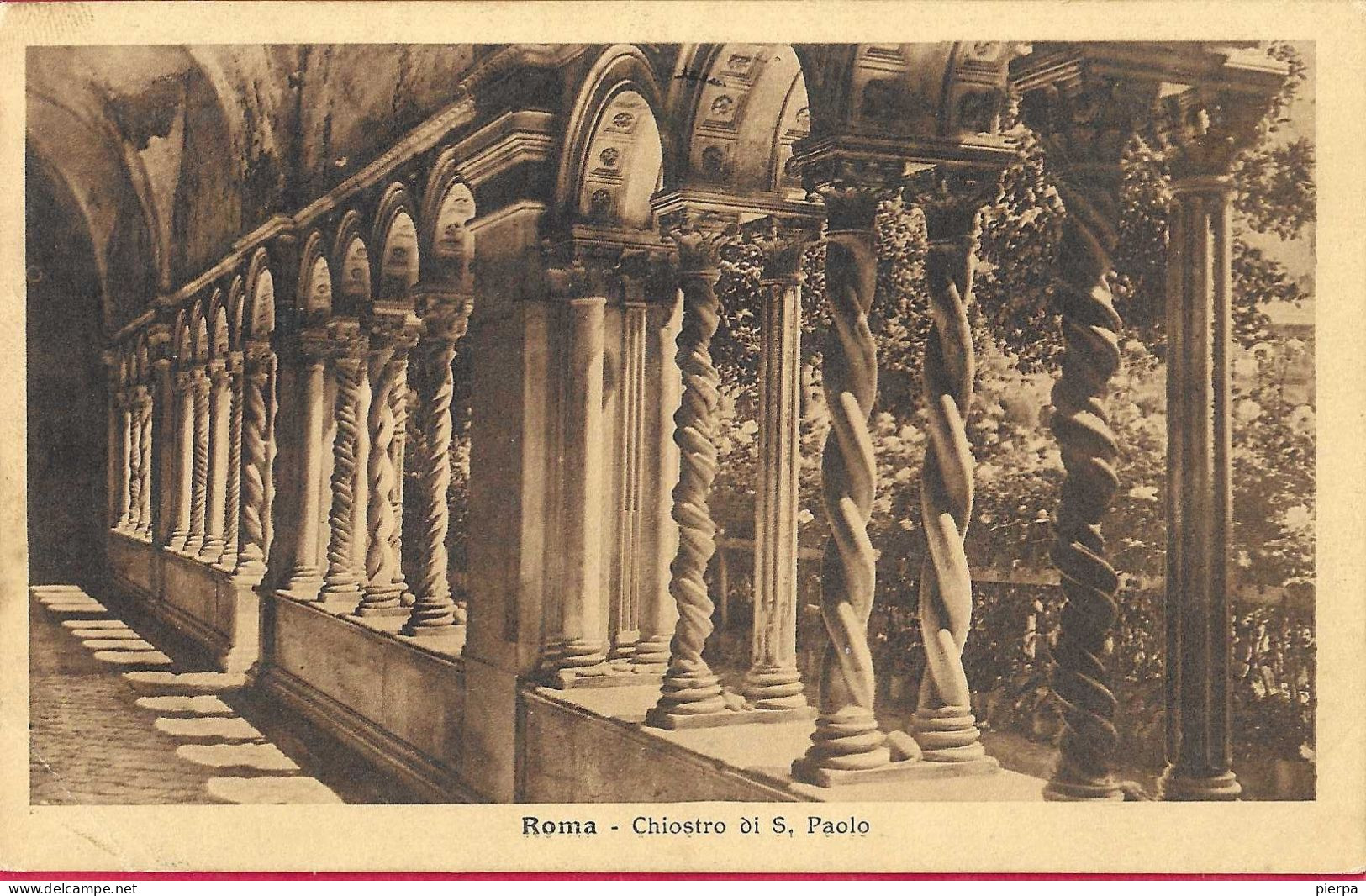 ROMA - CHIOSTRO DI S. PAOLO - FORMATO PICCOLO - EDIZIONE ALTEROCCA - VIAGGIATA 1915 DA NAPOLI PER MILITARE - Chiese