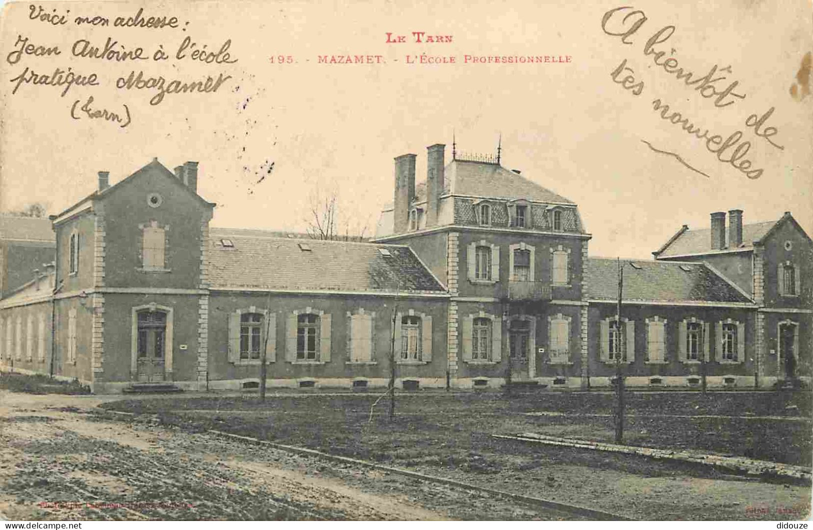 81 - Mazamet - Ecole Professionnelle - Correspondance - CPA - Oblitération Ronde De 1904 - Voir Scans Recto-Verso - Mazamet