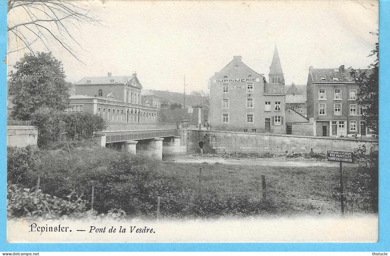 Pepinster (Pr.de Liège)-1904-Pont Sur La Vesdre-Imprimerie TH.Orinel-L'Eglise En Arrière Plan-Cachet "Herbestathal-1904" - Pepinster