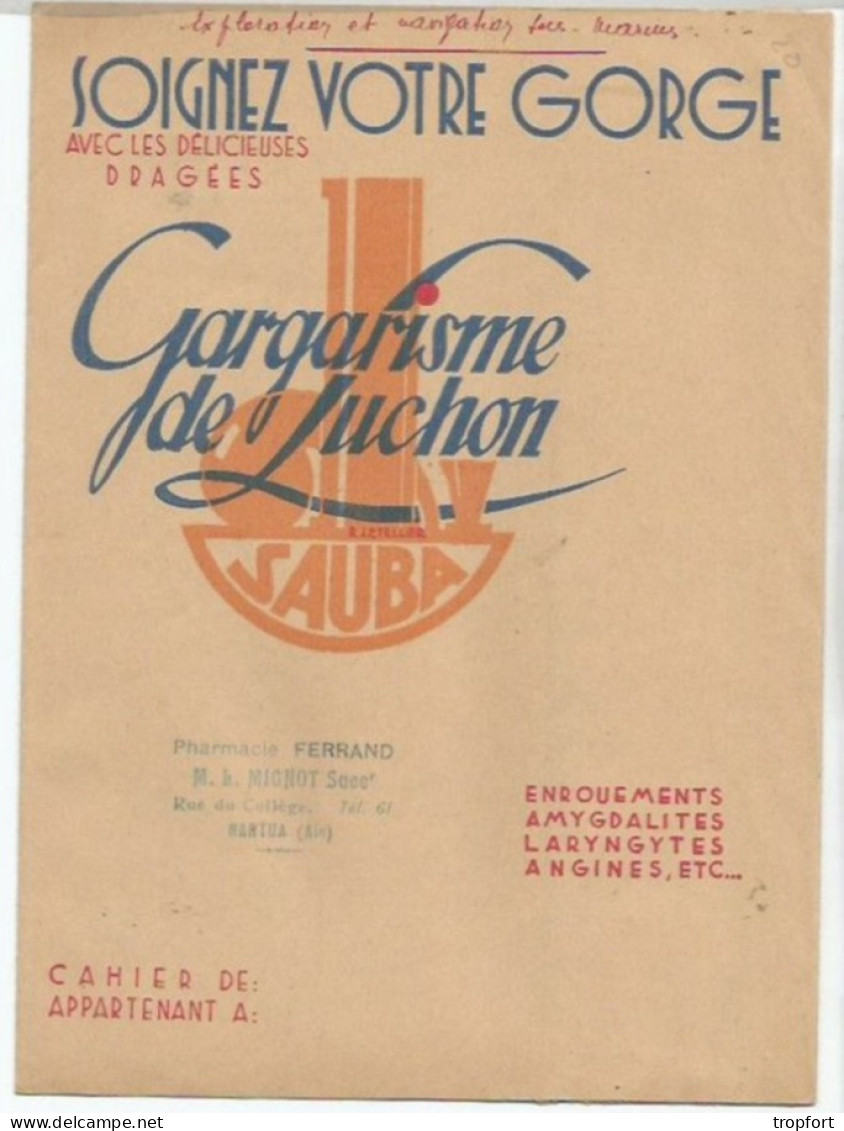 FF / SUPERBE PROTEGE CAHIER Ancien  GARGARISME DE LUCHON / NANTUA (ain) - Book Covers