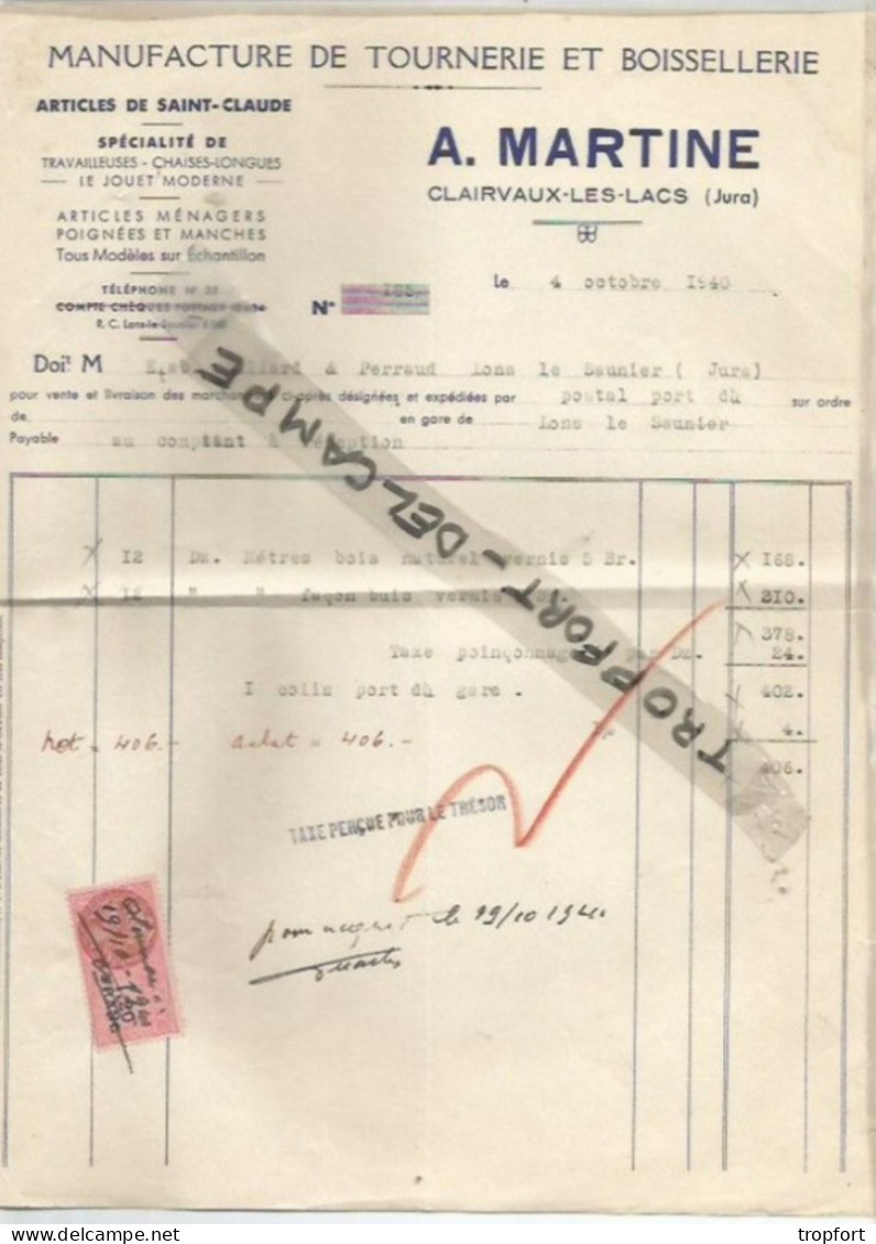 PO / FACTURE Ancienne  1940  CLAIRVEAUX-LES-LACS  A.MARTINE / TOURNERIE BOISSELLERIE - Artesanos