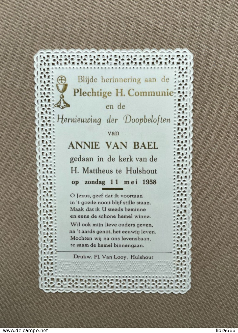 Communie - VAN BAEL Annie - 1958 - H. Mattheus - HULSHOUT - Comunioni