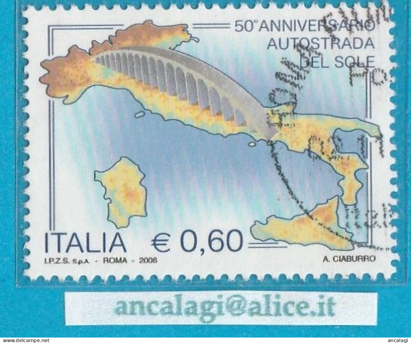 USATI ITALIA 2006 - Ref.1020 "AUTOSTRADA DEL SOLE" 1 Val. - - 2001-10: Used