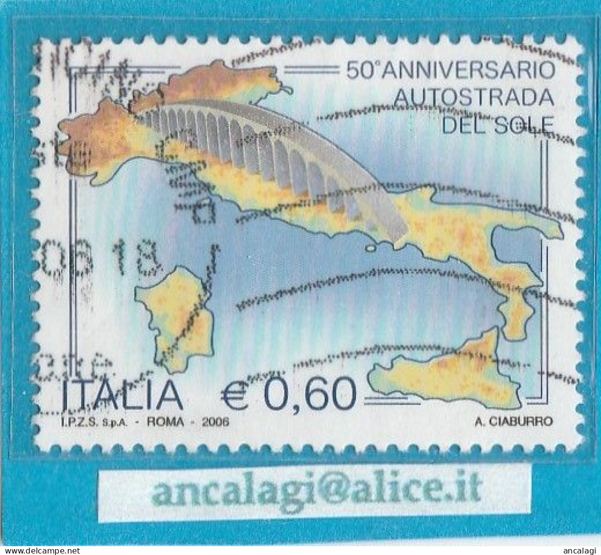 USATI ITALIA 2006 - Ref.1020A "AUTOSTRADA DEL SOLE" 1 Val. - - 2001-10: Used