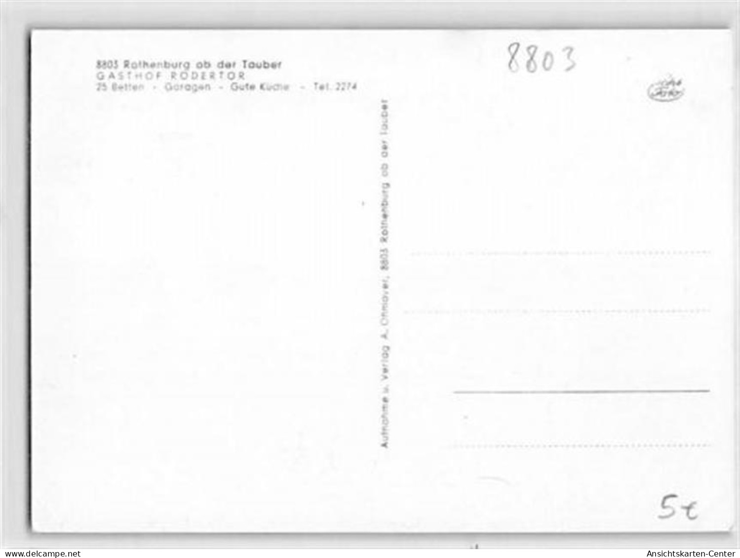 39119004 - Rothenburg Ob Der Tauber. Gasthof Roedertor Ungelaufen  Ecken Mit Albumabdruecken, Sonst Gut Erhalten - Ansbach