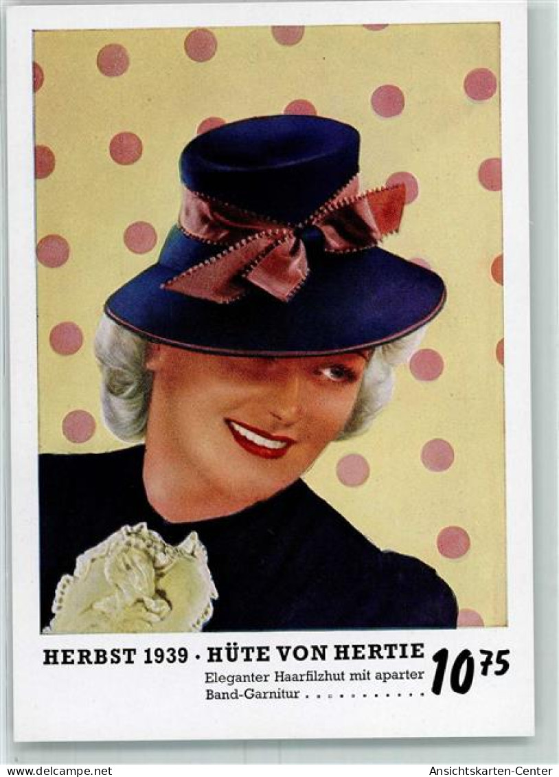 13162504 - Herbst 1939 Hutmode  Filzhut  Von Hertie AK - Other & Unclassified