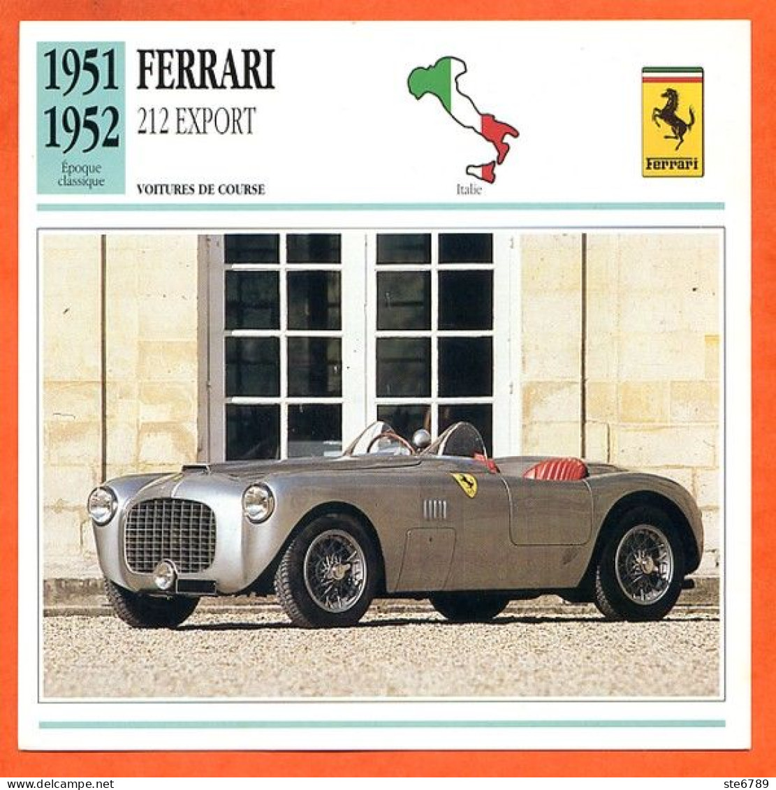 FERRARI 212 EXPORT 1951 Voiture De Course Italie Fiche Technique Automobile - Auto's