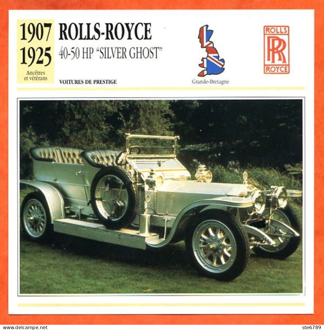 ROLLS ROYCE 40 50 HP SILVER GHOST 1907 Voiture Populaire UK Fiche Technique Automobile - Coches