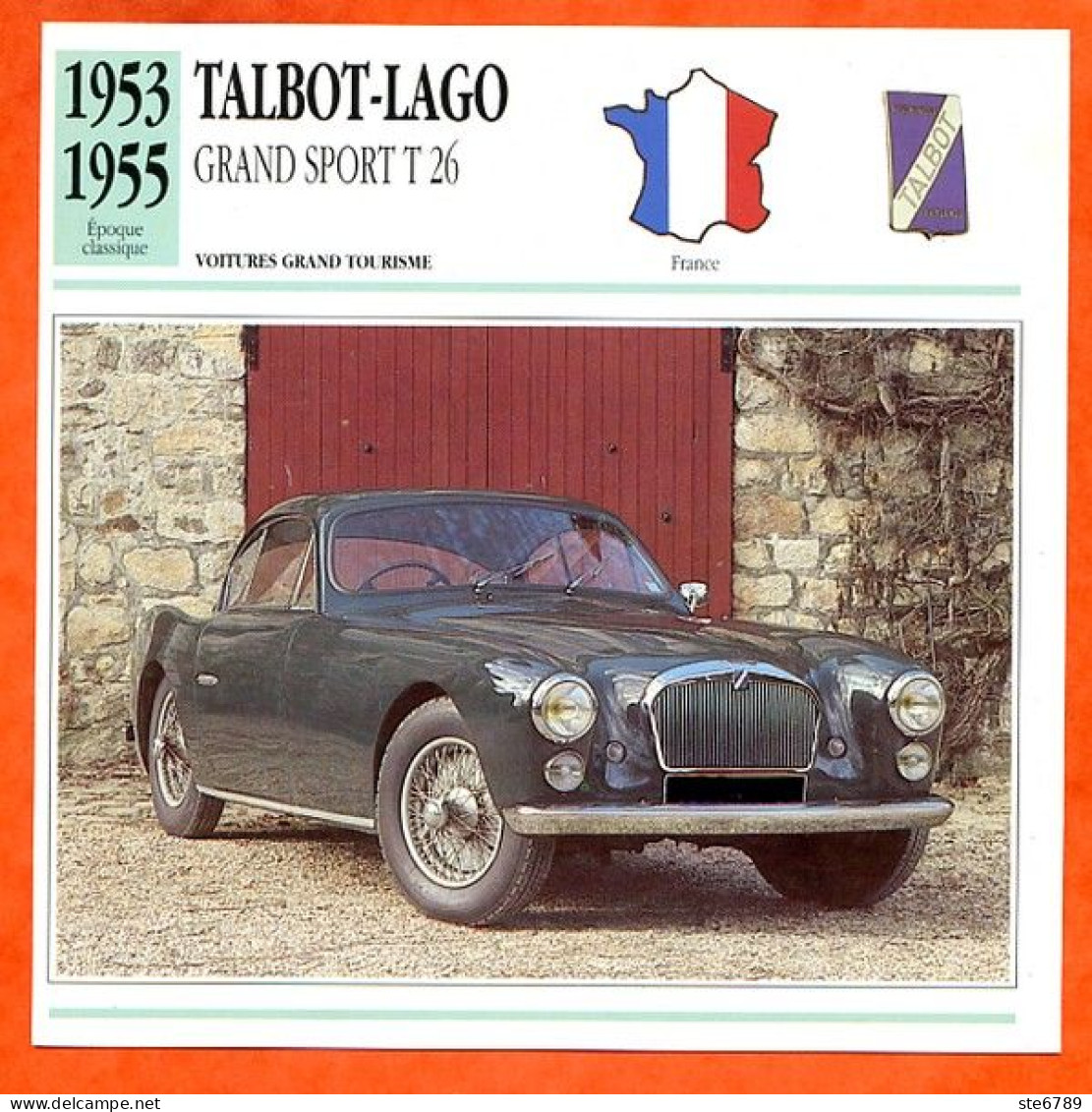 TALBOT LAGO GRAND SPORT T 26 1953 Voiture Grand Tourisme France Fiche Technique Automobile - Automobili